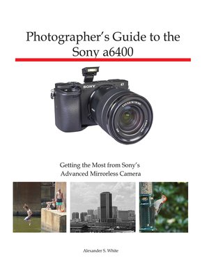 cover image of Photographer's Guide to the Sony a6400